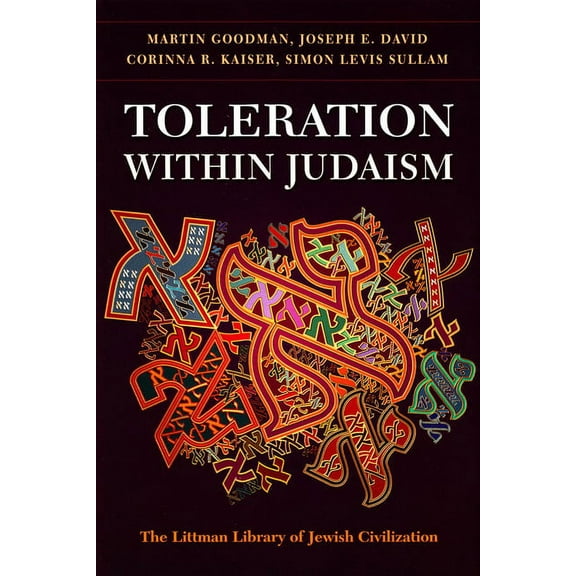 Littman Library of Jewish Civilization Toleration Within Judaism, (Hardcover)