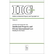 Studies in Industrial Property and Copyr Intellectual Property and Private International Law, (Paperback)