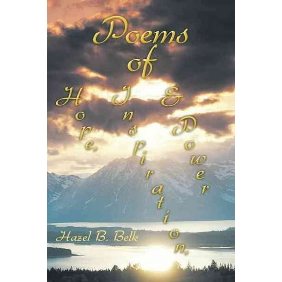 Poems of Hope, Inspiration & Power (Paperback)