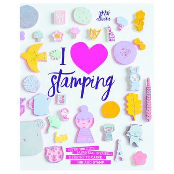 Pre-Owned I Heart Stamping: Over 50 Cute Japanese-Inspired Designs to Carve, Ink and Stamp (Paperback) 1849497850 9781849497855