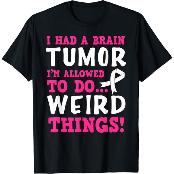 Exquisite and comfortable-Brain Tumor Survivor Funny Quote T-Shirt