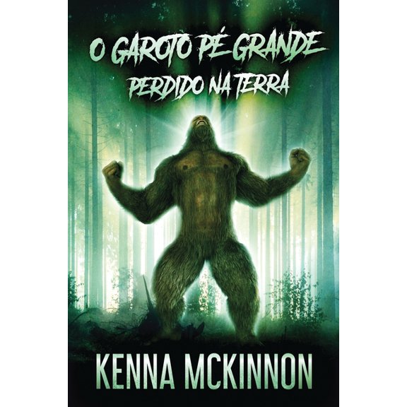 O Garoto Pé Grande - Perdido Na Terra, (Paperback)