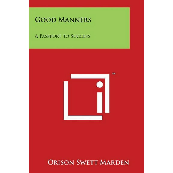 Good Manners: A Passport to Success