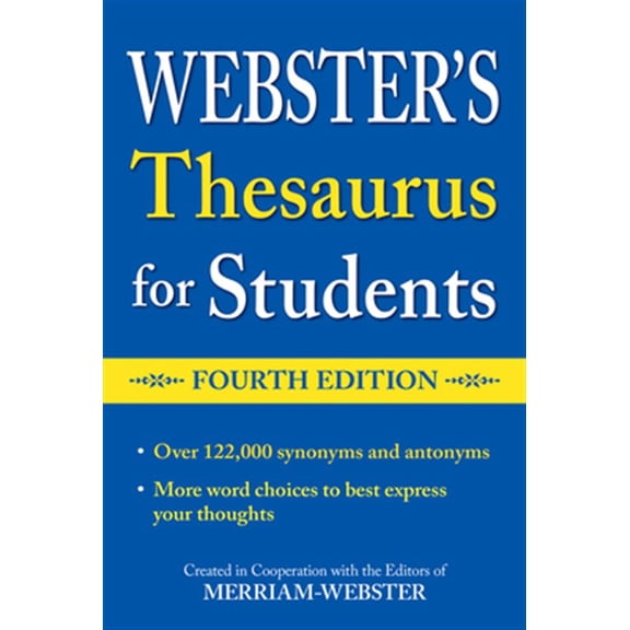 Pre-Owned Webster's Thesaurus for Students, Fourth Edition (Paperback) 1596951818 9781596951815