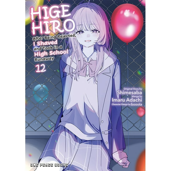 Higehiro Higehiro Volume 12: After Being Rejected, I Shaved and Took in a High School Runaway, Book 12, (Paperback)