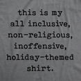 thumbnail image 2 of Mens My All Inclusive Non-Religious Inoffensive Holiday-Themed Shirt Funny Christmas Tee Graphic Tees, 2 of 9