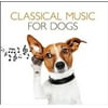 Classical Music for Dogs / Various