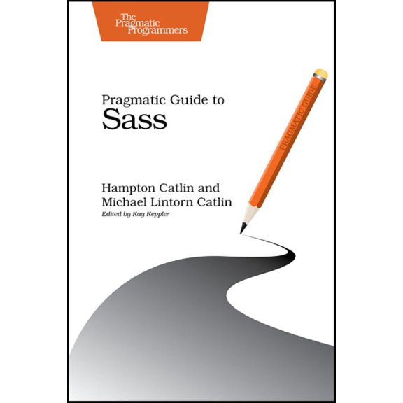 Pre-Owned Pragmatic Guide to Sass (Paperback) 1934356840 9781934356845