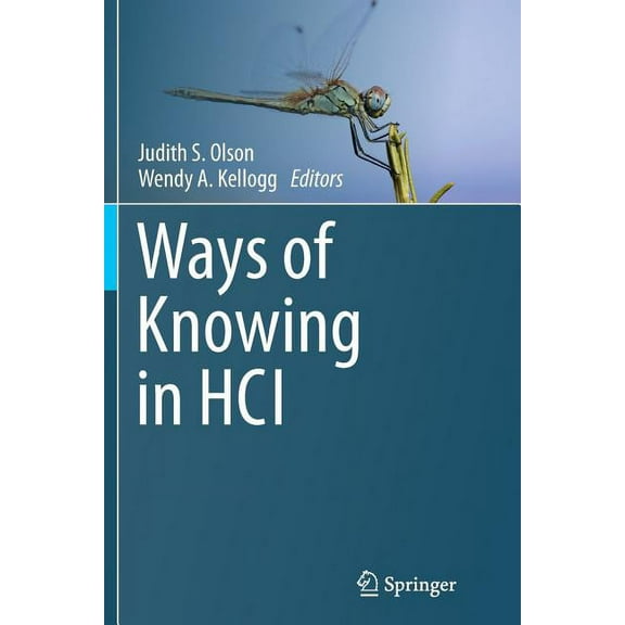 Ways of Knowing in Hci, (Paperback)