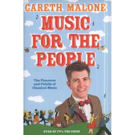 Pre-Owned Everything You Ever Wanted to Know about Classical Music But Were Too Afraid to Ask (Hardcover) 0007383053 9780007383054