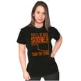 thumbnail image 3 of Sooner Than You Think Oklahoma Pride Womens Slim Fit Graphic Tee Brisco Brands L, 3 of 5
