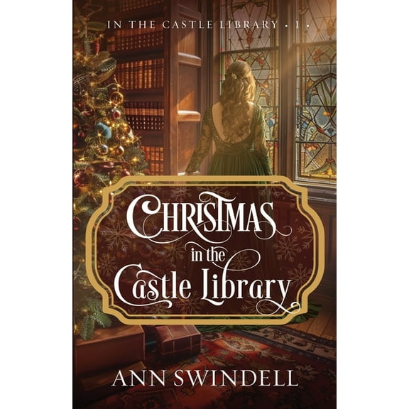 In the Castle Library Christmas in the Castle Library, Book 1, (Paperback)