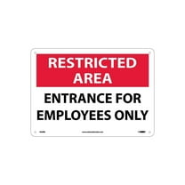 National Marker Notice Signs; Restricted Area Entrance For Employees Only 10X14 Rigid Plastic RA9RB