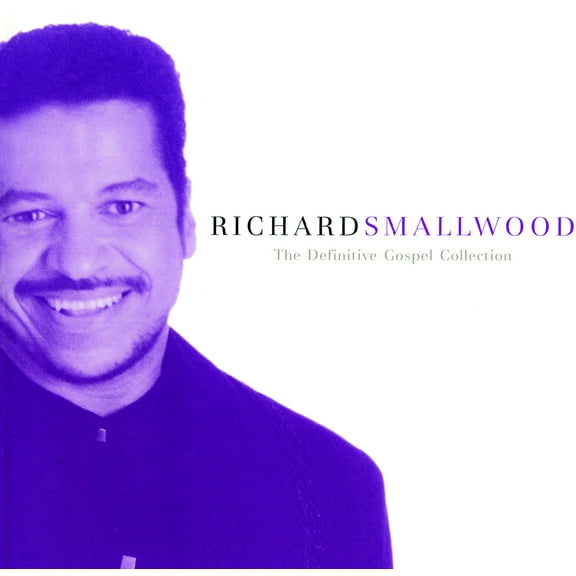 Richard Smallwood - The Definitive Gospel Collection - Music & Performance - CD