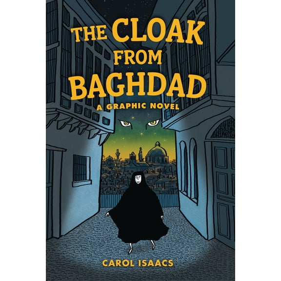 The Cloak from Baghdad: A Graphic Novel, (Hardcover)