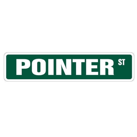 POINTER Street Sign dog lover great pet breeder | Indoor/Outdoor | 30" Wide