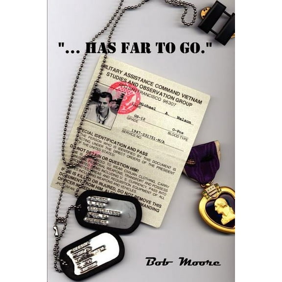 . . .Has Far to Go. (Paperback)