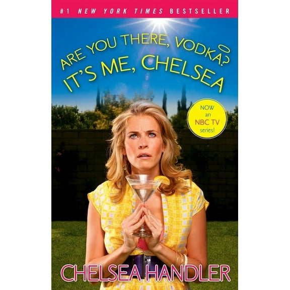 Are You There, Vodka? It's Me, Chelsea, (Paperback)