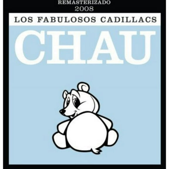 Los Fabulosos Cadillacs - Chau [CD]