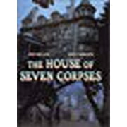 The House of Seven Corpses