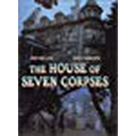 The House of Seven Corpses