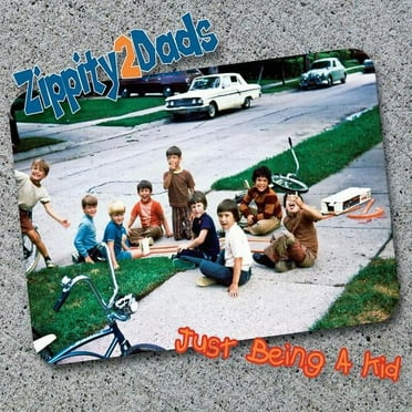Zippity2Dads - Just Being a Kid - Music & Performance - CD
