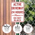 thumbnail image 4 of No Parking Active Driveway 24 Hours Please Don't Block Sign,, 4 of 8