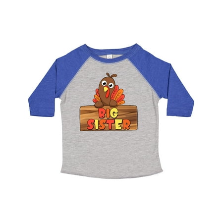 

Inktastic Big Sister Cute Baby Turkey Gift Toddler Toddler Girl T-Shirt
