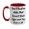 thumbnail image 1 of Nice Actor, Don't Trust an Actor That Doesn't Drink Coffee, Unique Graduation Two Tone 11oz Mug For Coworkers, 1 of 2