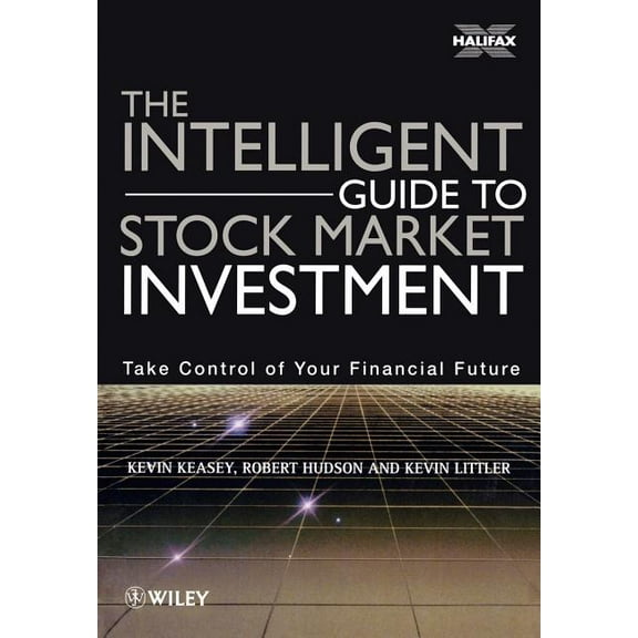 The Intelligent Guide to Stock Market Investment, (Paperback)