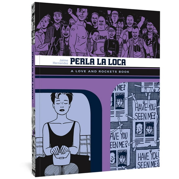 The Complete Love and Rockets Library Perla La Loca, (Paperback)