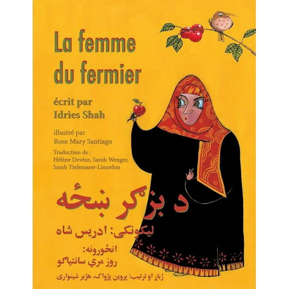 Histoires-Enseignement La Femme du fermier: Edition français-pachto, (Paperback)