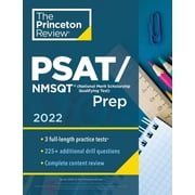 College Test Preparation: Princeton Review PSAT/NMSQT Prep, 2022 : 3 Practice Tests + Review & Techniques + Online Tools (Paperback)
