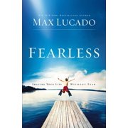Fearless: Imagine Your Life Without Fear - The Perfect Mother's Day Gift for Christian Moms, (Paperback)