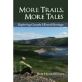 thumbnail image 1 of More Trails, More Tales: Exploring Canada's Travel Heritage, 1 of 1
