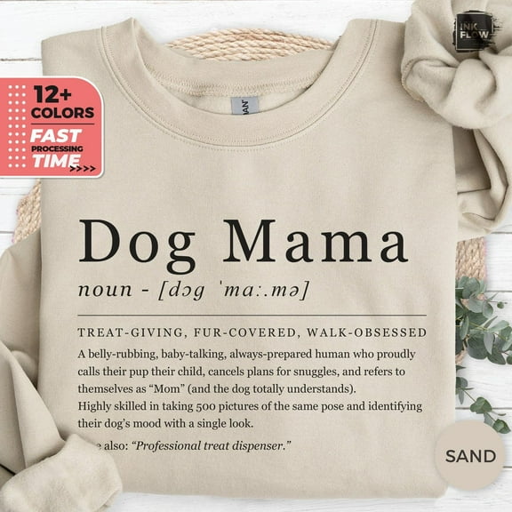 Definition Dog Mama Sweatshirt, Cool Mom Sweater, Moms, Favorite Dog Lover Hoodie, Definition Dog Mamas, Animals Top TSHIRT All Size S-5XL