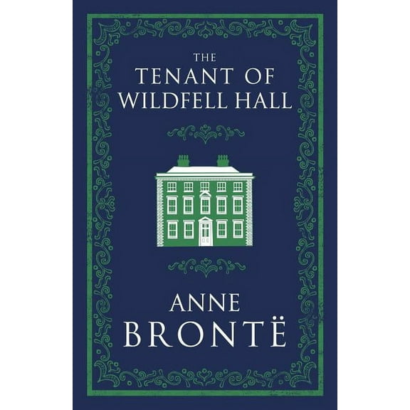 Evergreens: The Tenant of Wildfell Hall (Paperback)