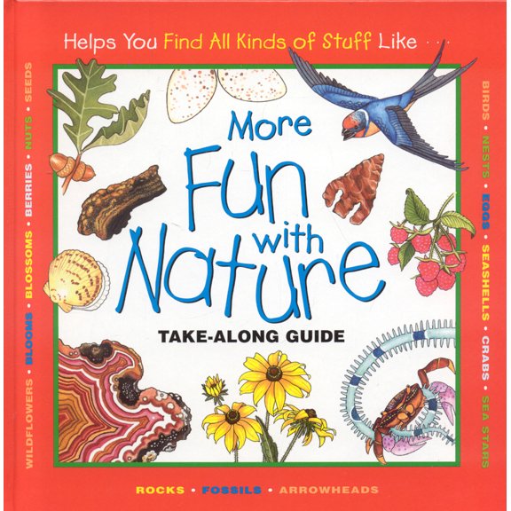 Pre-Owned More Fun with Nature (Hardcover) 1559717955 9781559717953