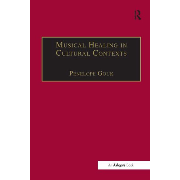 Music & Medicine Musical Healing in Cultural Contexts, (Hardcover)