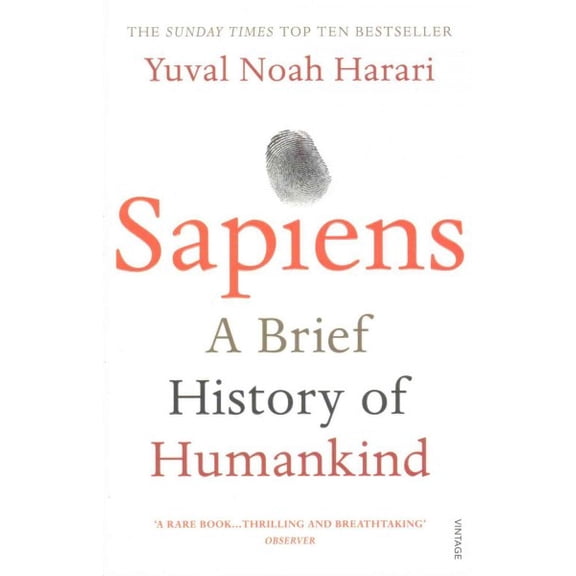 Sapiens: The Multi-Million Copy Bestseller (Paperback) by Yuval Noah Harari