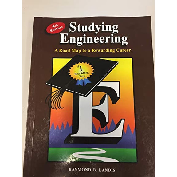 Pre-Owned Studying Engineering: A Road Map to a Rewarding Career (Fourth Edition), by Raymond Landis, (Paperback), English