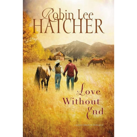 Kings Meadow Romance Love Without End, Book 1, (Paperback)