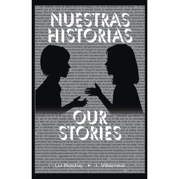 Nuestras historias: Our Stories, (Paperback)