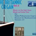 thumbnail image 2 of L'orgue Britannique, Vol. 3: Musique en Haute Mer, 2 of 2