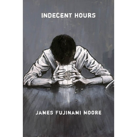 Indecent Hours, (Paperback)