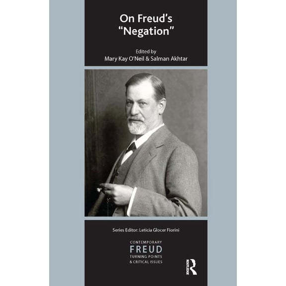 International Psychoanalytical Associati On Freud's Negation, (Paperback)