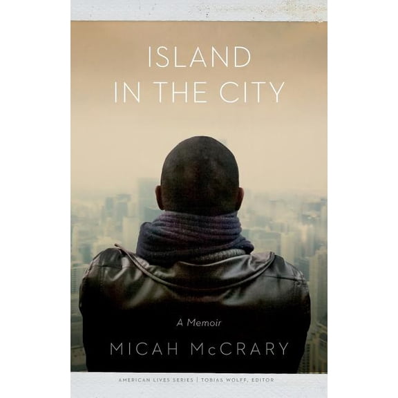American Lives Island in the City: A Memoir, (Paperback)