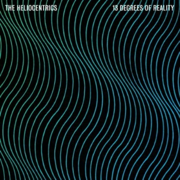 The Heliocentrics - 13 Degrees of Reality - Electronica - CD