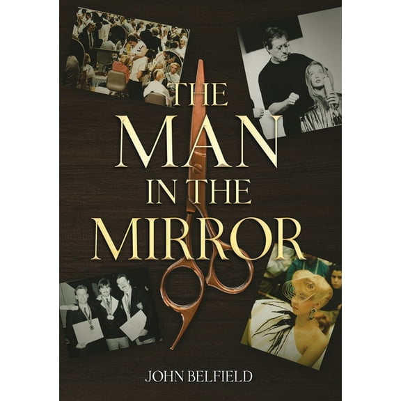 The Man In The Mirror, (Paperback)
