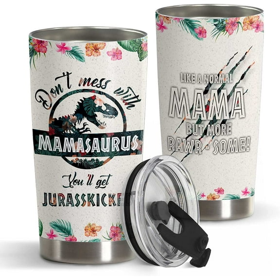 Birthday Gifts For Women, Mom Gifts For Christmas Anniversary Mothers Day Funny Tumbler Gifts From Daughter, Son, Husband- Unique Mamasaurus Tumbler Cup Jurasskicked Mug- 20 Oz Coffee Tumbler